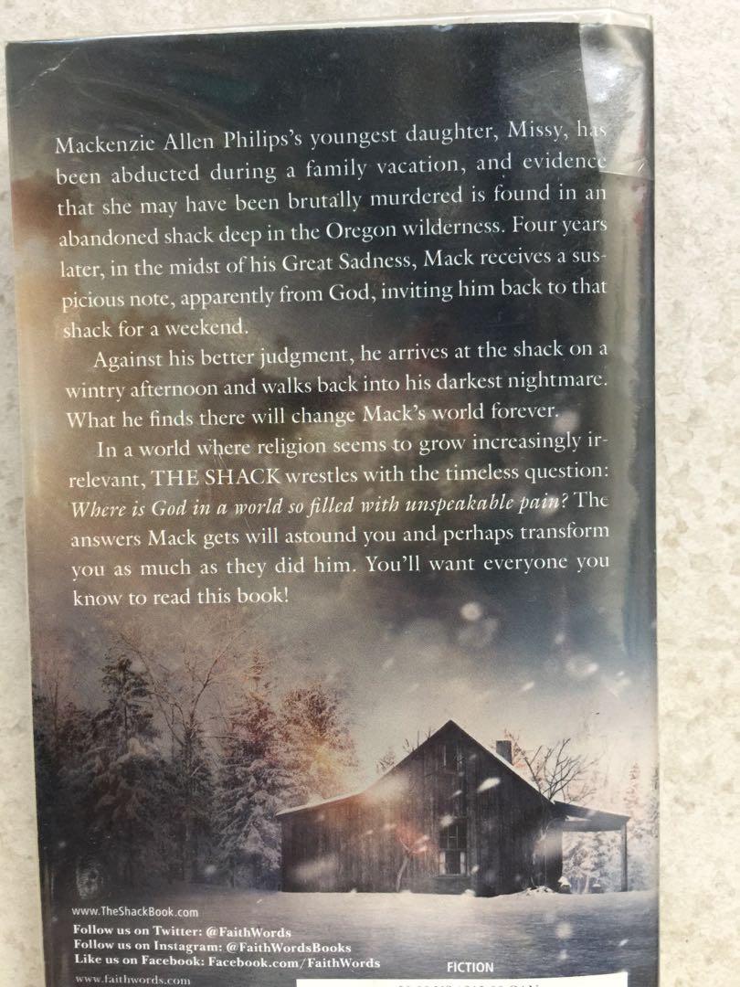 The Shack Where Tragedy Confronts Eternity A Novel By Wm Paul