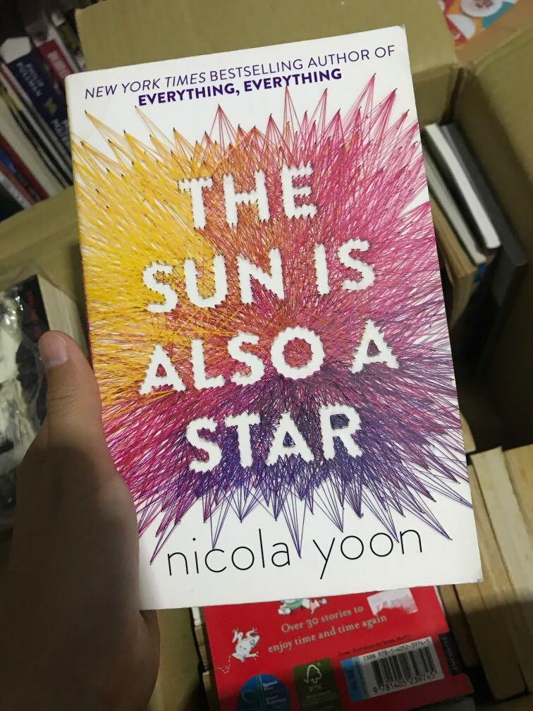 The Sun Is Also A Star By Nicola Yoon Books Stationery Fiction On Carousell