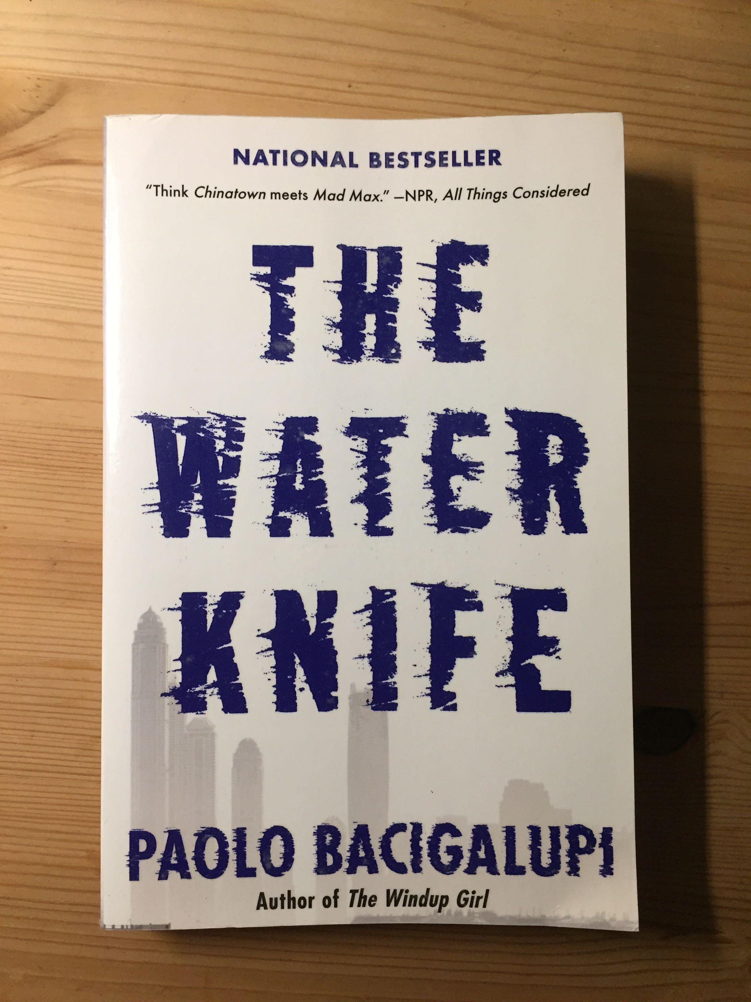 The Water Knife By Paolo Bacigalupi Books Stationery Fiction