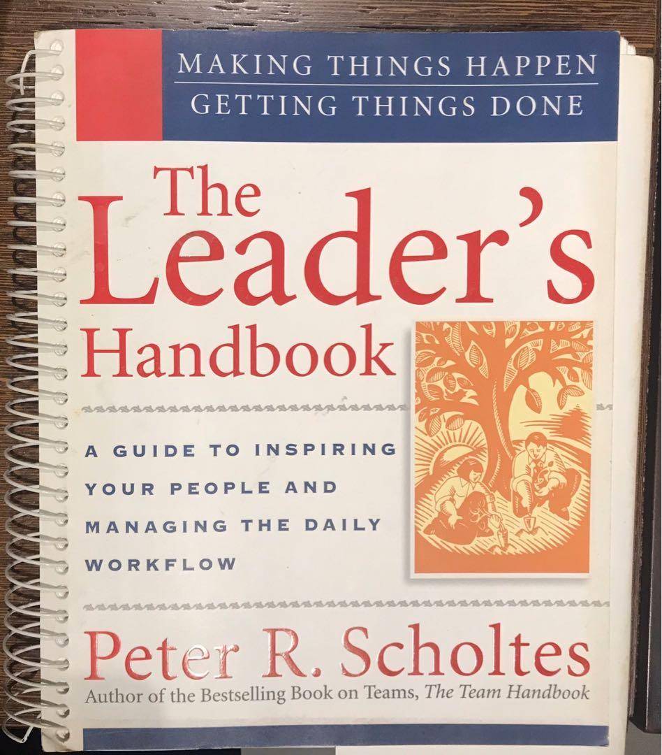 The Leader's Handbook Making Things Happen, Getting Things Done