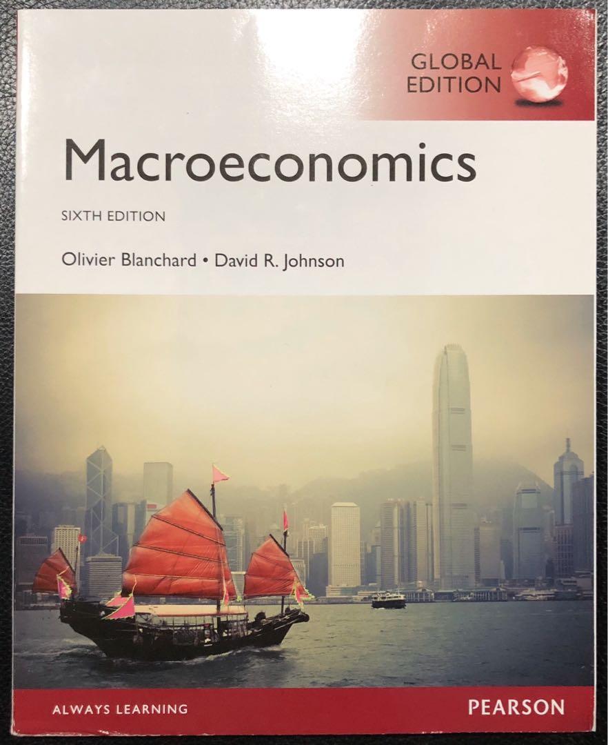 Macroeconomics 6th Edition By David Johnson Olivier Blanchard Books Stationery Textbooks Professional Studies On Carousell