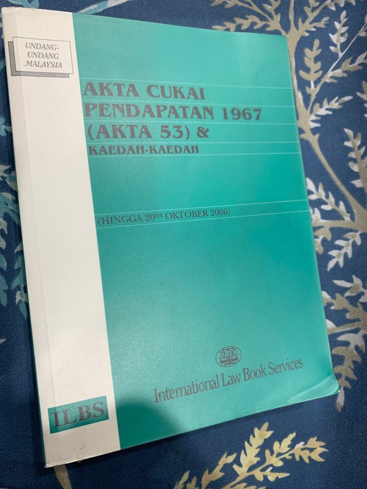 Akta Cukai Pendapatan 1967 Akta 53 Kaedah Kaedah Textbooks On Carousell