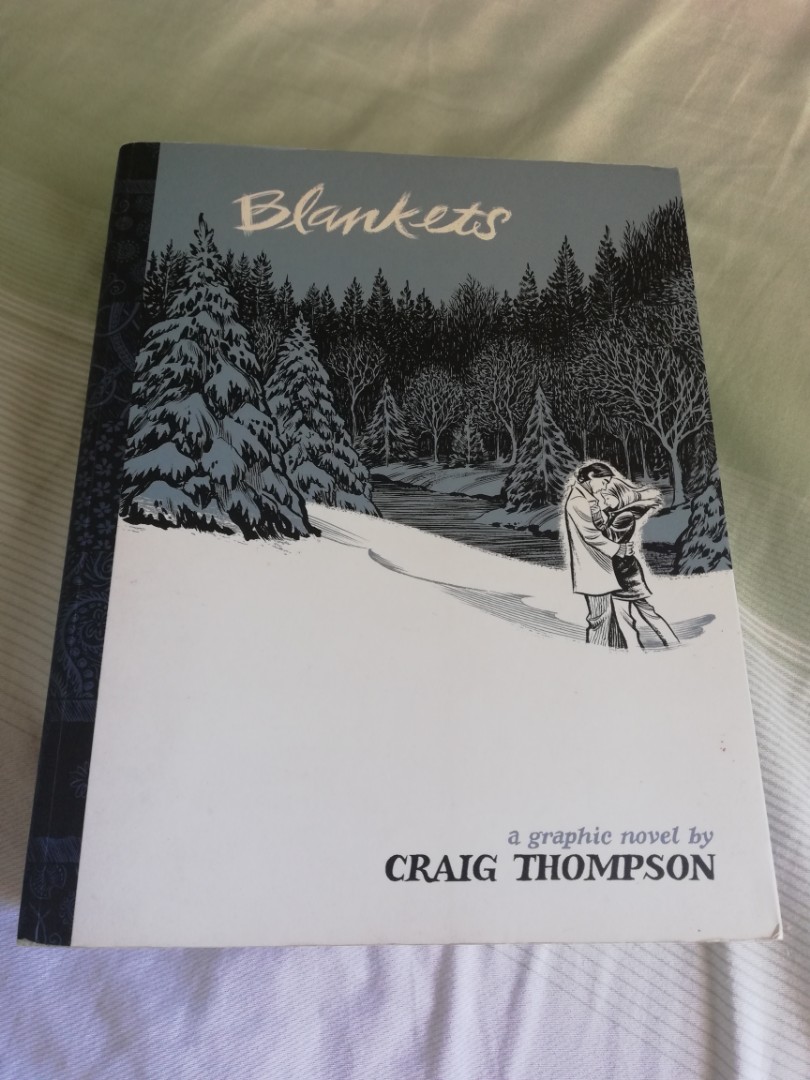 Blankets A Graphic Novel By Craig Thompson