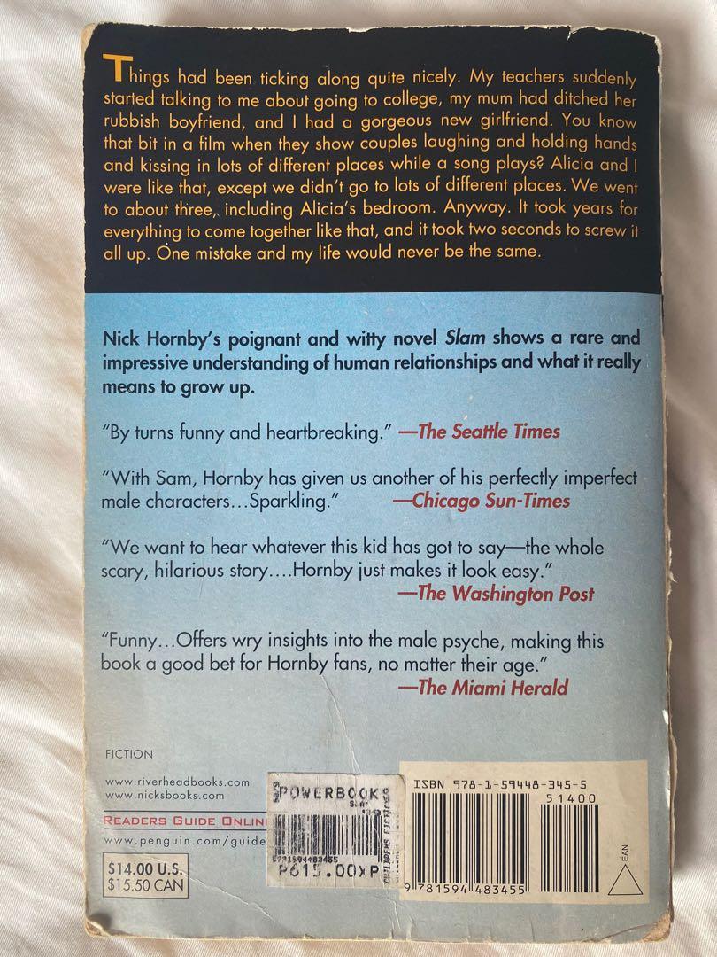 Slam by Nick Hornby (Category: Storybooks) located in Pasig City. Submitted by kccascl (Listing ID 275059181, Image 2). Description: .