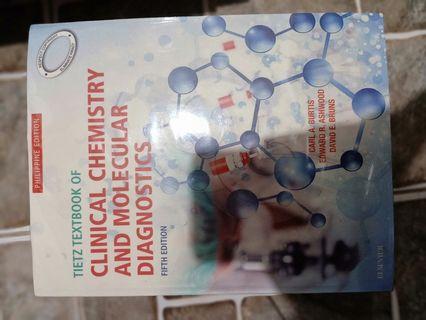 Clinical Chemistry and Molecular Diagnostics Fifth Edition