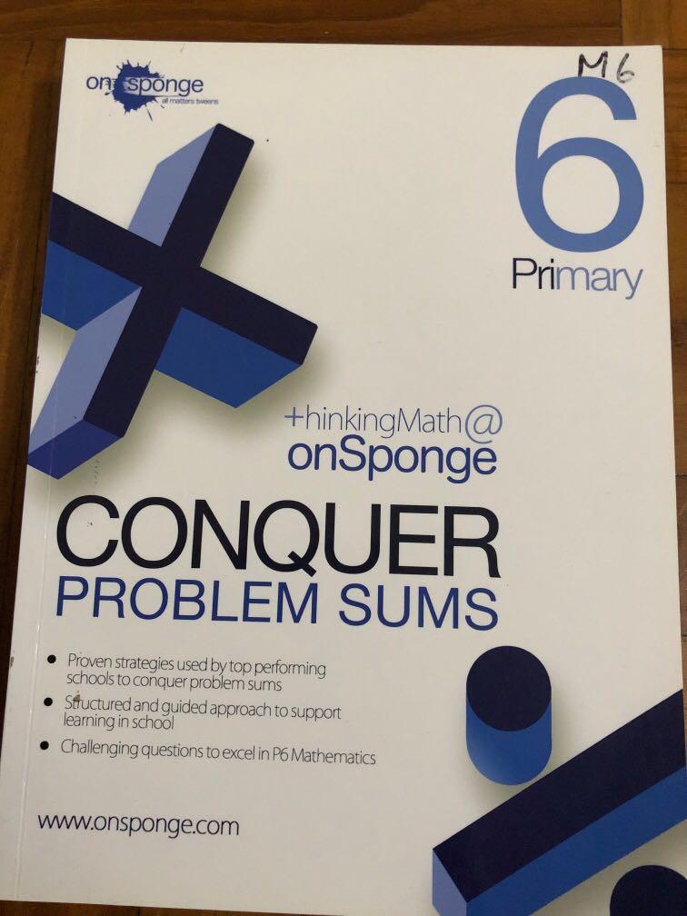 Onsponge conquer problem sums (Category: Assessment Books) located in Singapore. Submitted by parent888 (Listing ID 276852608, Image 1). Description: 11 out of 206 pages used.