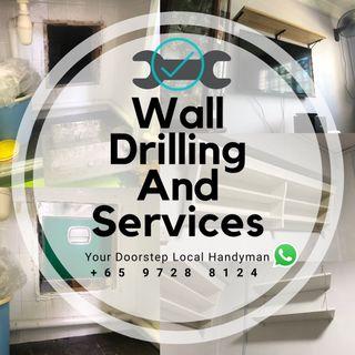 YOUR DOORSTEP LOCAL HANDYMAN WALL DRILLING & SERVICES, INSTALLING, DUST-FREE DRILLING, MOUNTING, HOLE SAW, DRYWALL, FRAMES HANGING, CURTAINS TRACK OR ROD AND ETC