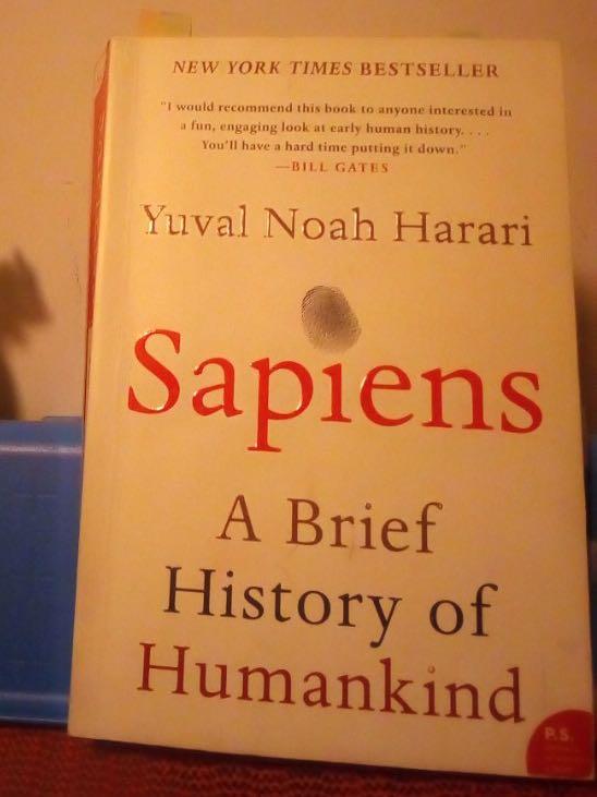 Sapiens A Brief History Of Humankind By Yuval Noah Harari Nyt Best Selling Author Hardcover Hobby Books Stationery Books On Carousell