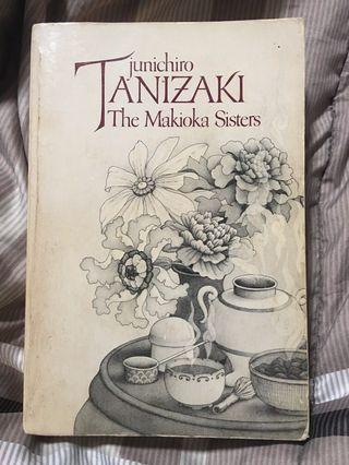 Junichiro Tanizaki - The Makioka Sisters