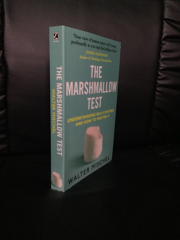 The Marshmallow Test Understanding Selfcontrol and How To Master It