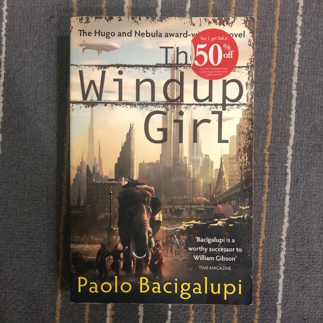 The Windup Girl By Paolo Bacigalupi Books Stationery Books On