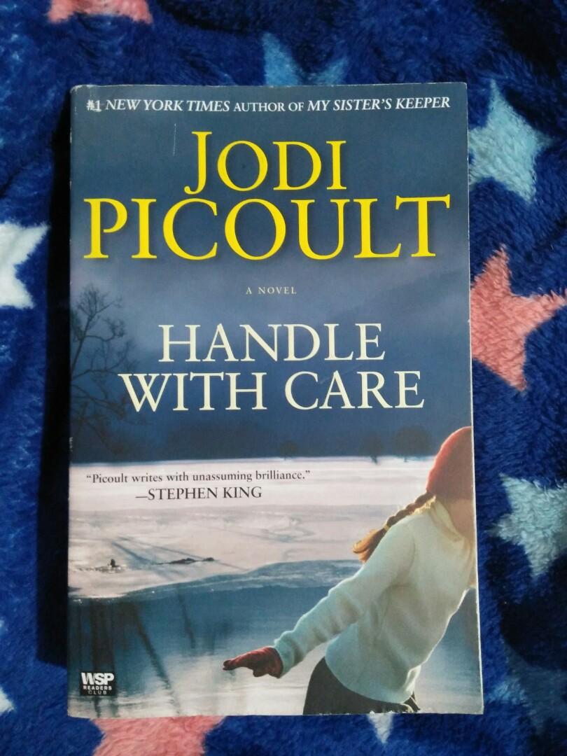 Handle With Care By Jodi Picoult Books Books On Carousell