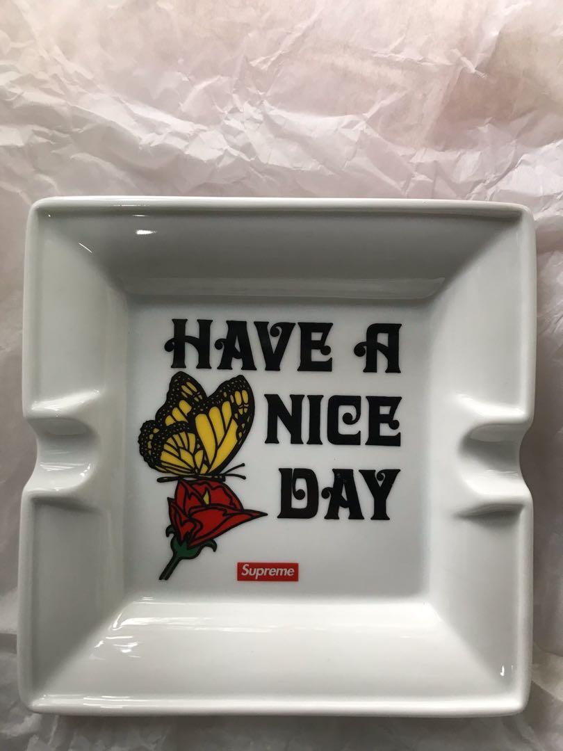 Supreme have a nice day hot sale ashtray