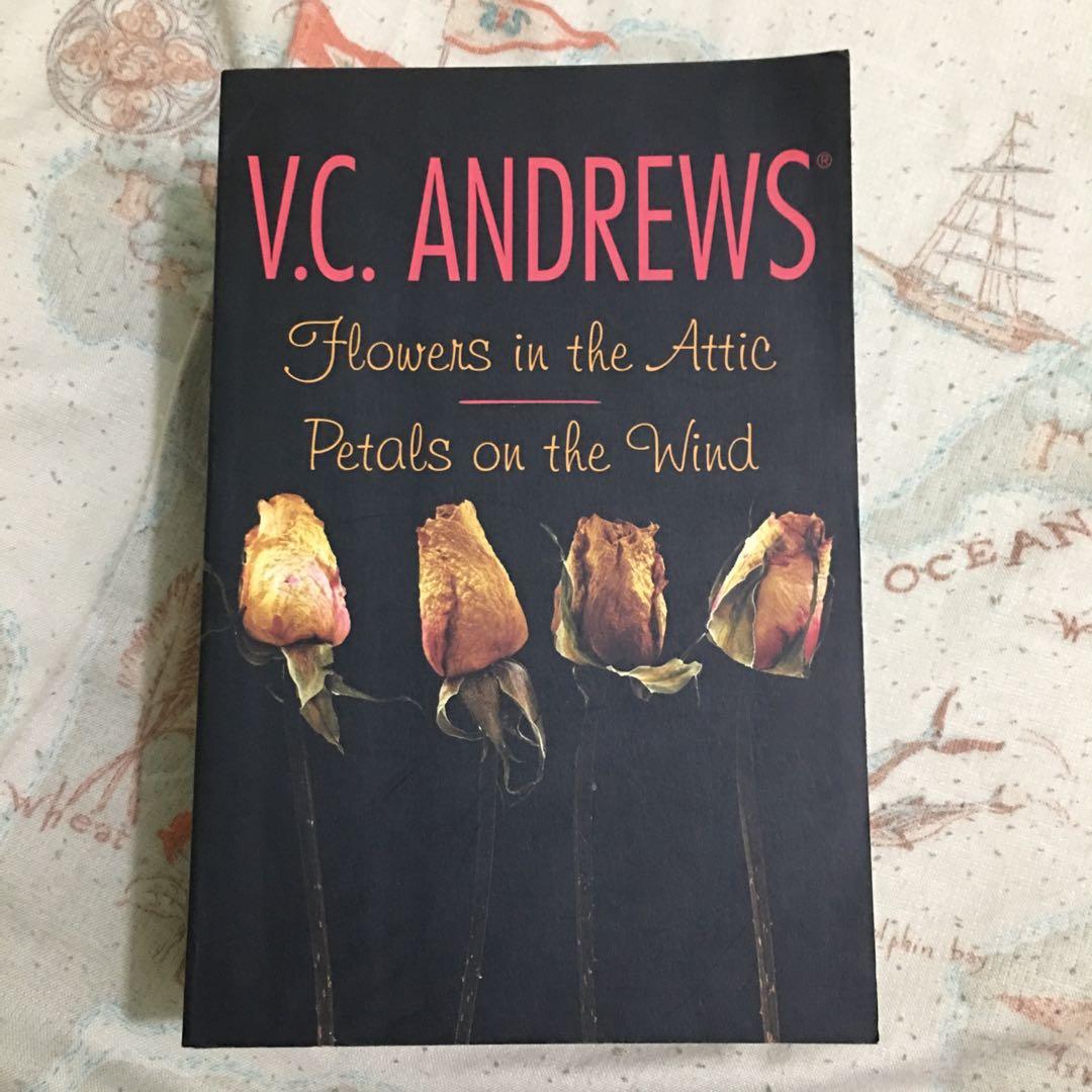 Flowers In The Attic Petals On The Wind By V C Andrews Books Books On Carousell