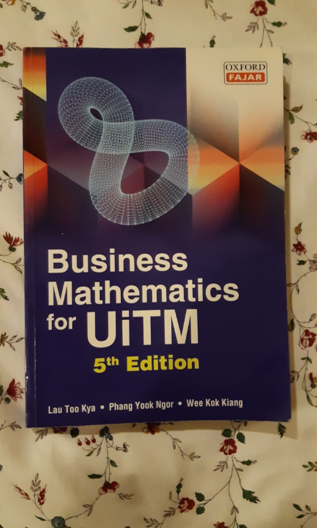 Business Mathematics For Uitm Books Stationery Books On Carousell