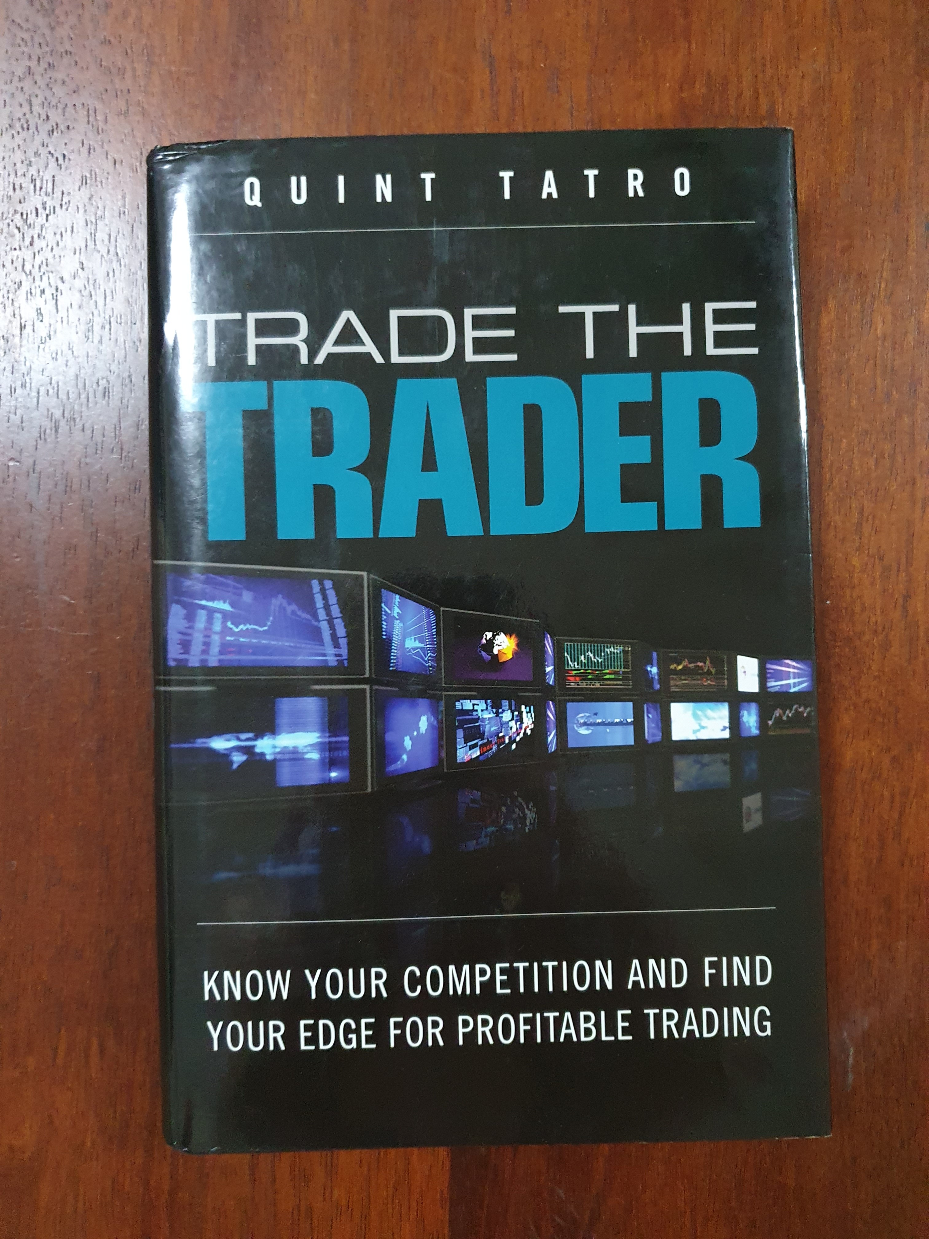Trade the Trader by Quint Tatro, Hobbies & Toys, Books & Magazines