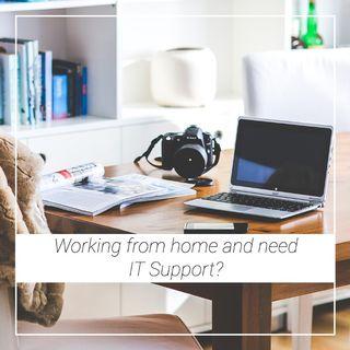 Work From Home? Contact us if you need home IT support!