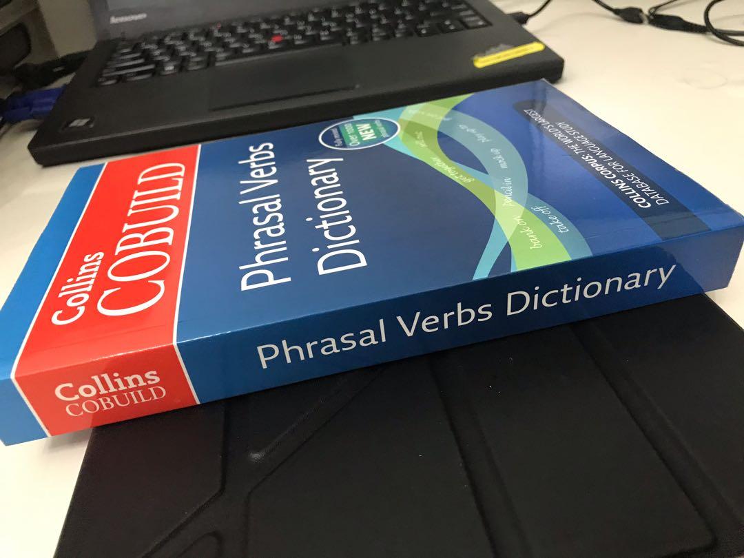 Collins Cobuild Phrasal Verbs Dictionary. Collins Corpus The world's