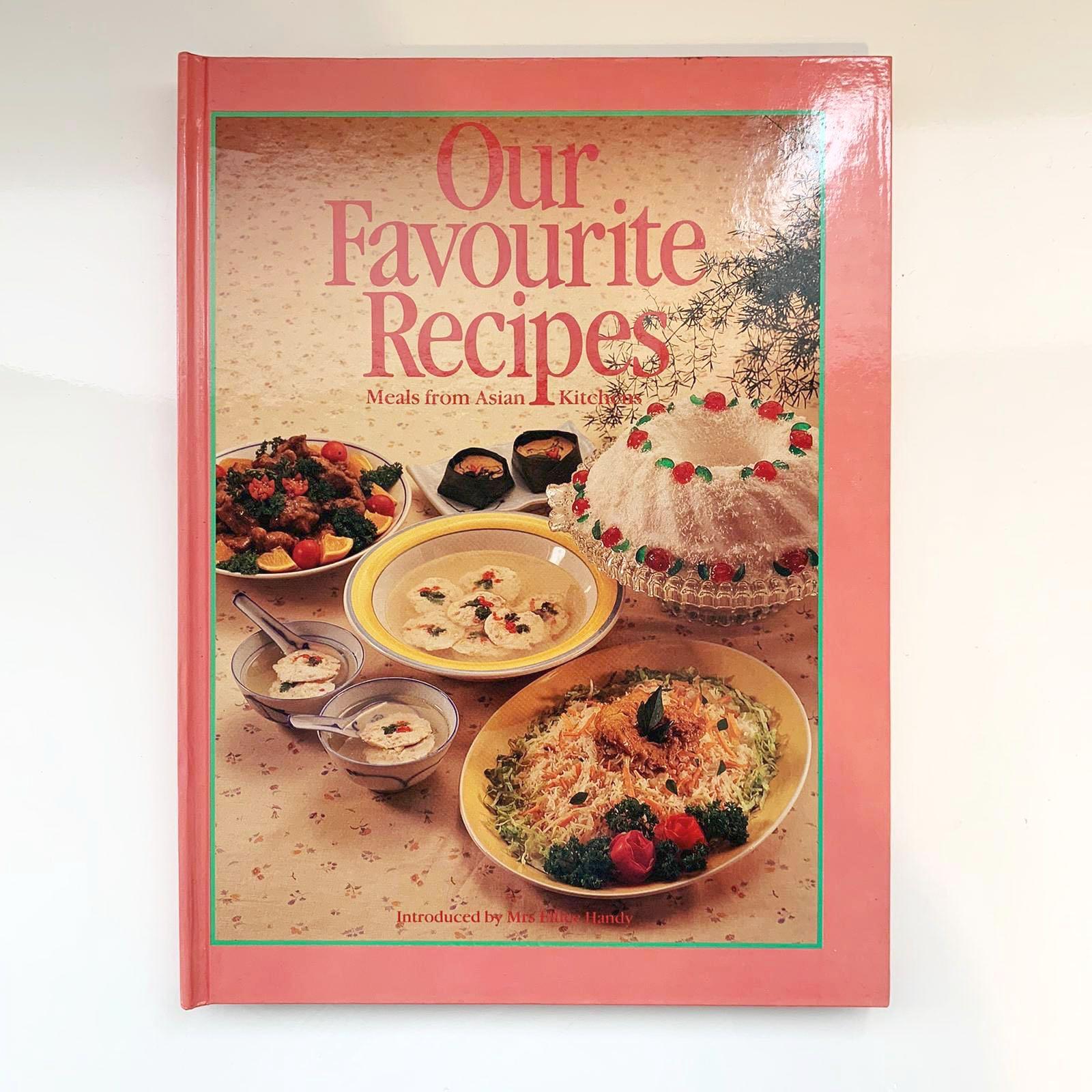 Our Favourite Recipes Meals From Asian Kitchen Cookbook Vintage Collector S Retro Recipe Book Books Stationery Non Fiction On Carousell