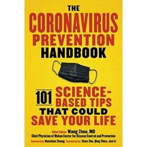 Coronavirus Prevention Handbook - 101 Science-Based Tips That Could Save Your Life