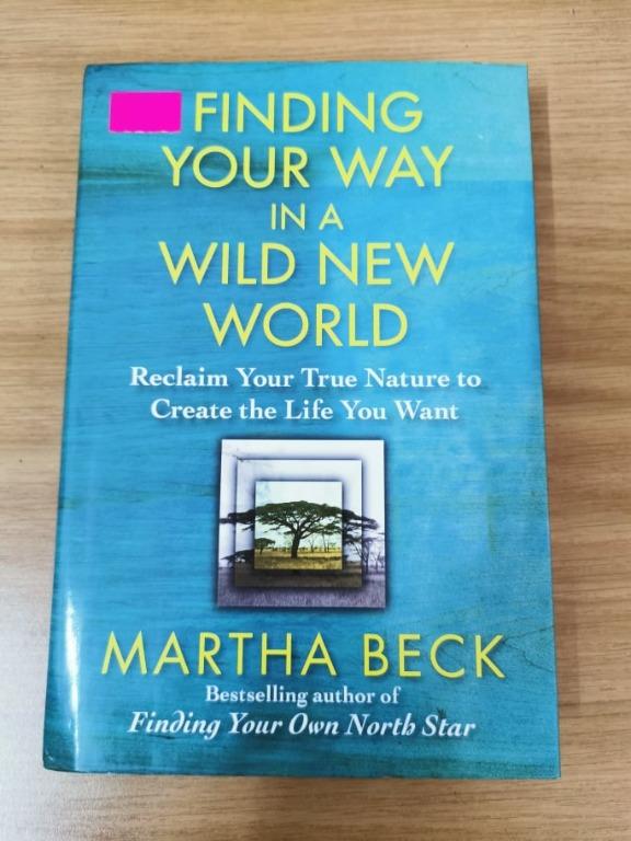 Finding Your Way In A Wild New World Books Stationery Books