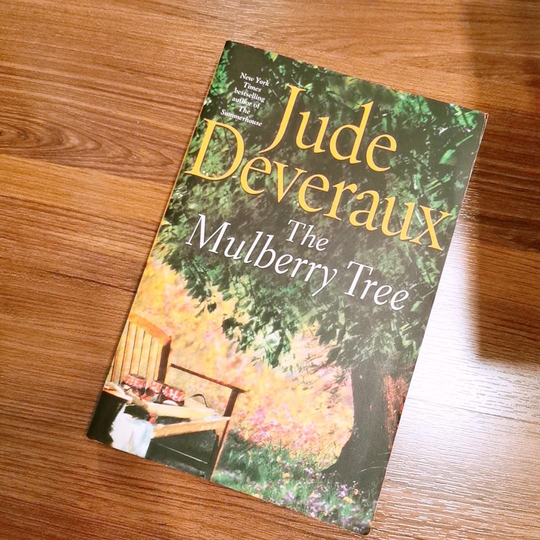 Jude Deveraux The Mulberry Tree Books Stationery Books On Carousell