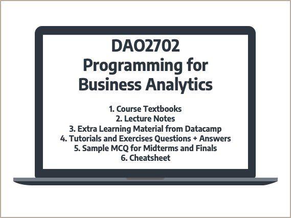 NUS DAO2702 Programming for Business Analytics (Python) (Category: Stationery & School Supplies) located in Singapore. Submitted by myoimina (Listing ID 286792615, Image 1). Description: Took this module in AY19/20 Semester 1. Grade: A The resources include: 1. Course Textbooks 2. Lecture Notes 3. Extra Learning Material from Datacamp 4. Tutorials and Exercises Questions + Answers 5. Sample MCQ for Midterms and Finals 6. Cheatsheet.