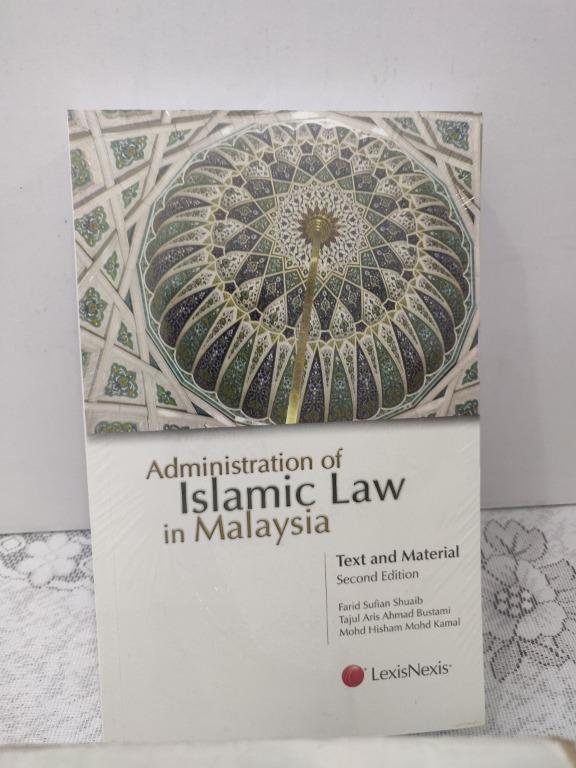 Administration Of Islamic Law In Malaysia 2nd Edition Books Stationery Books On Carousell