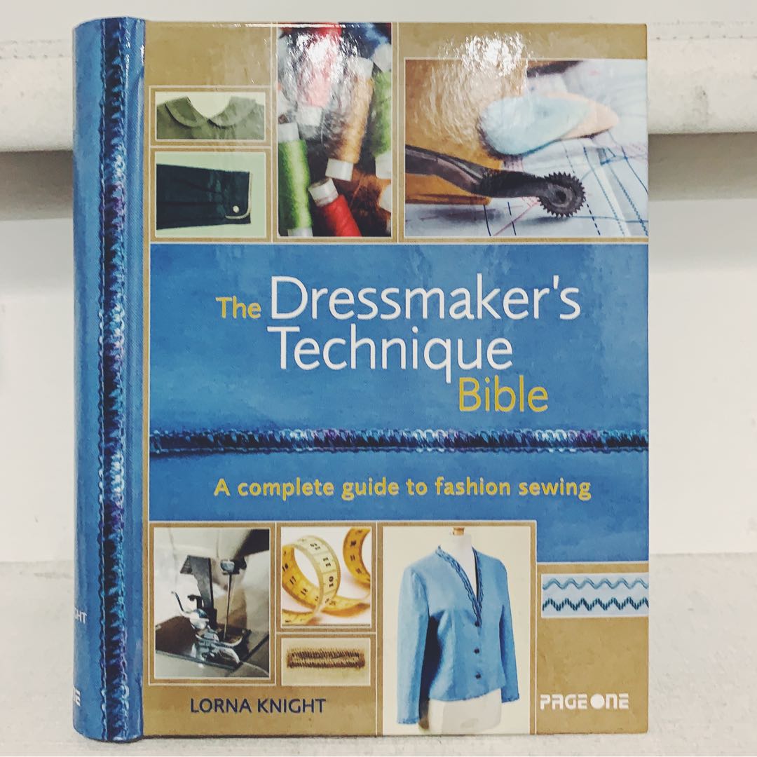 Fashion The Dressmaker’s Technique Bible, Hobbies & Toys, Books