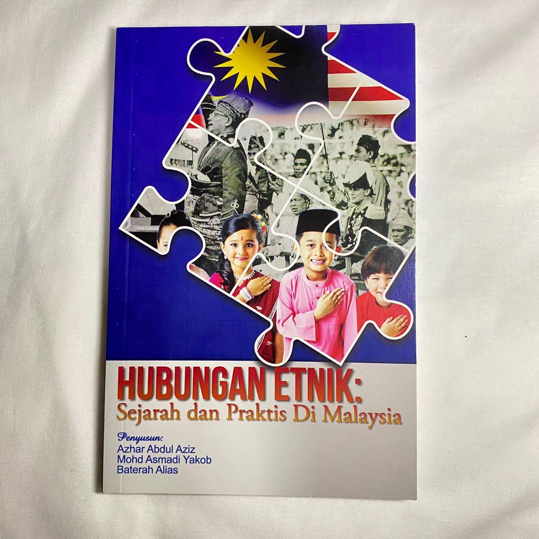 Hubungan Etnik Sejarah Dan Praktis Di Malaysia Books Stationery Books On Carousell