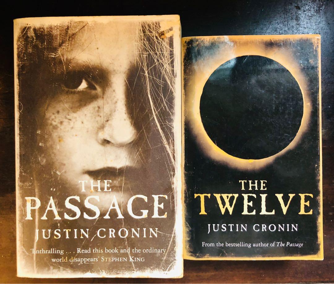 The Passage The Twelve By Justin Cronin Books Stationery Fiction On Carousell