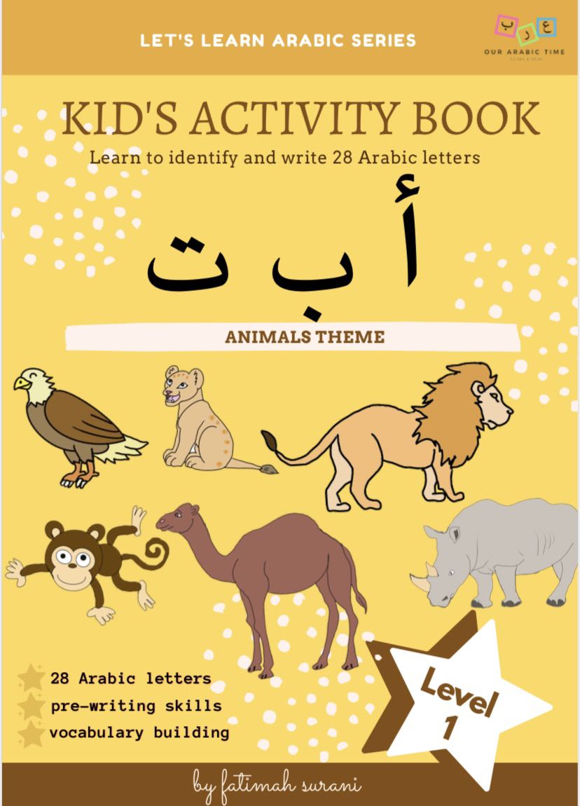 Let S Learn Arabic Series Kid S Activity Book Level 1 By Ourarabictime Hobbies Toys Books Magazines Children S Books On Carousell