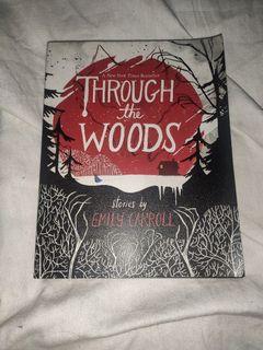 Through the Woods by Emily Caroll