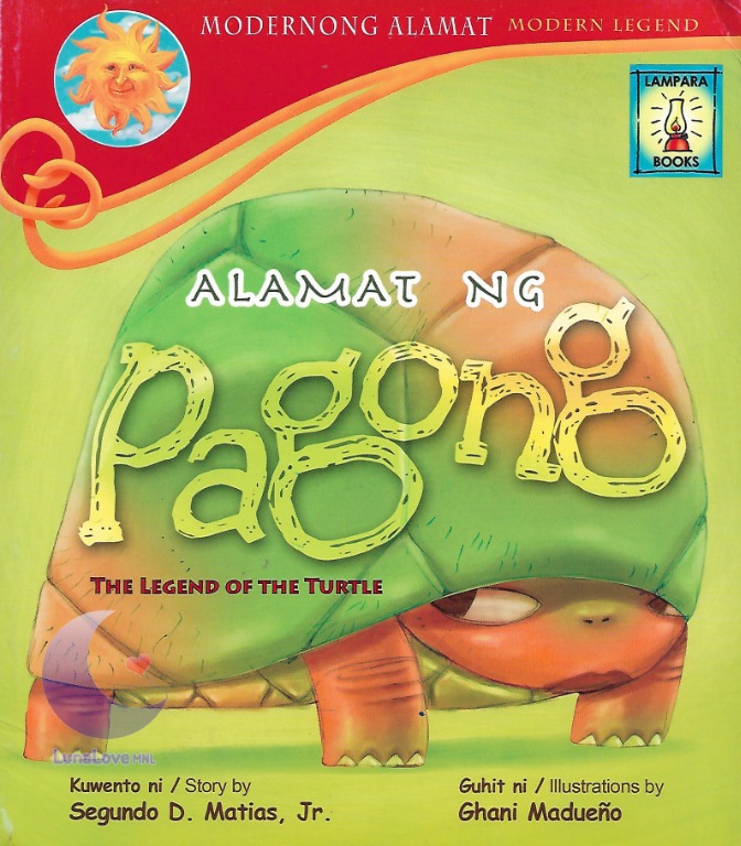 Alamat ng Pagong (The Legend of the Turtle) | Lampara Books | English