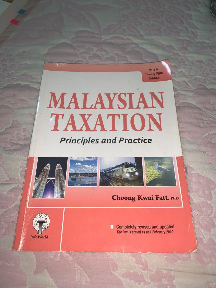 Malaysian Taxation 2019 Choong Kwai Fatt Textbooks On Carousell