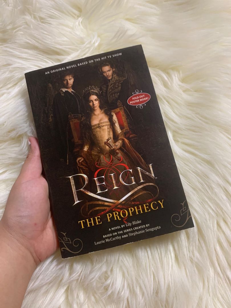 Reign The Prophecy By Lily Blake Hobbies Toys Books Magazines Storybooks On Carousell Maintained peace inside her previously divided she was only 2 years old when her mother was beheaded on the orders of her father, based on questionable charges of adultery and conspiracy. reign the prophecy by lily blake
