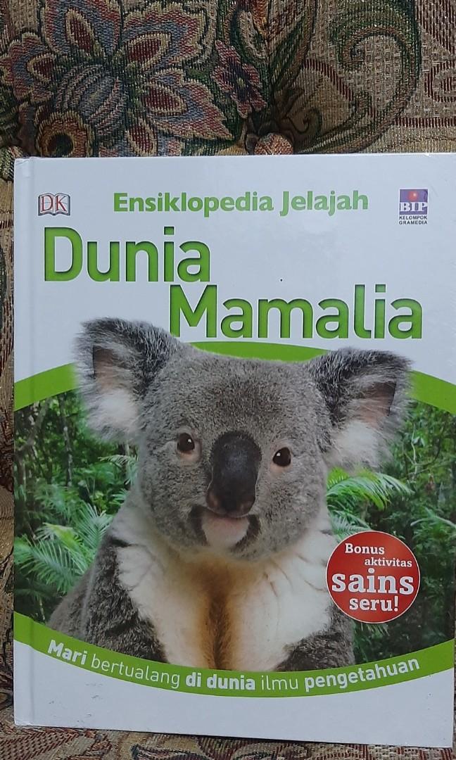 Sale Terjemahan Dk Terbitan Bip Dunia Mamalia Buku Alat Tulis Buku Anak Anak Di Carousell
