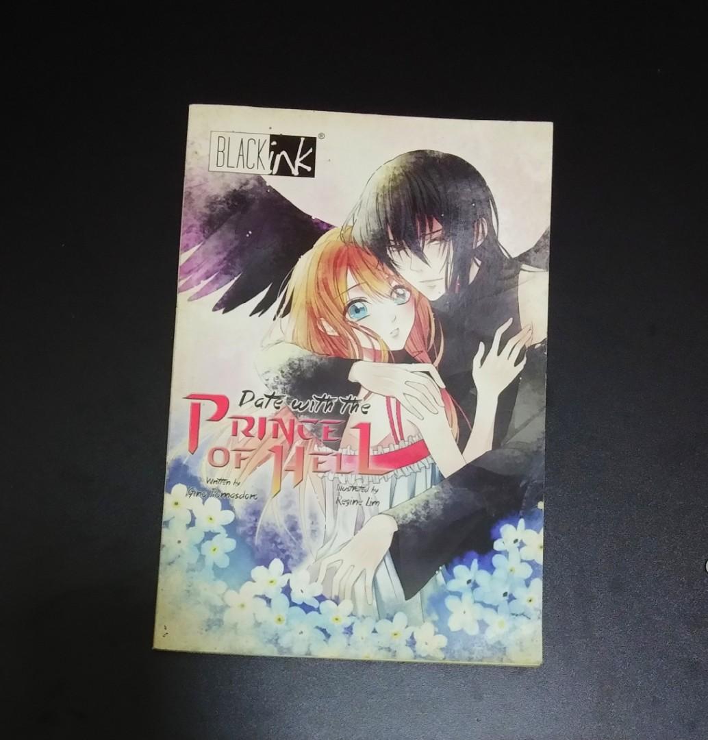 Date with the Prince of Hell (Category: Storybooks) located in Quezon City. Submitted by rightyriko (Listing ID 1044623217, Image 1). Description: In good condition 7/10 Signs of wear on the cover Can also checkout items thru Shopee upon request..