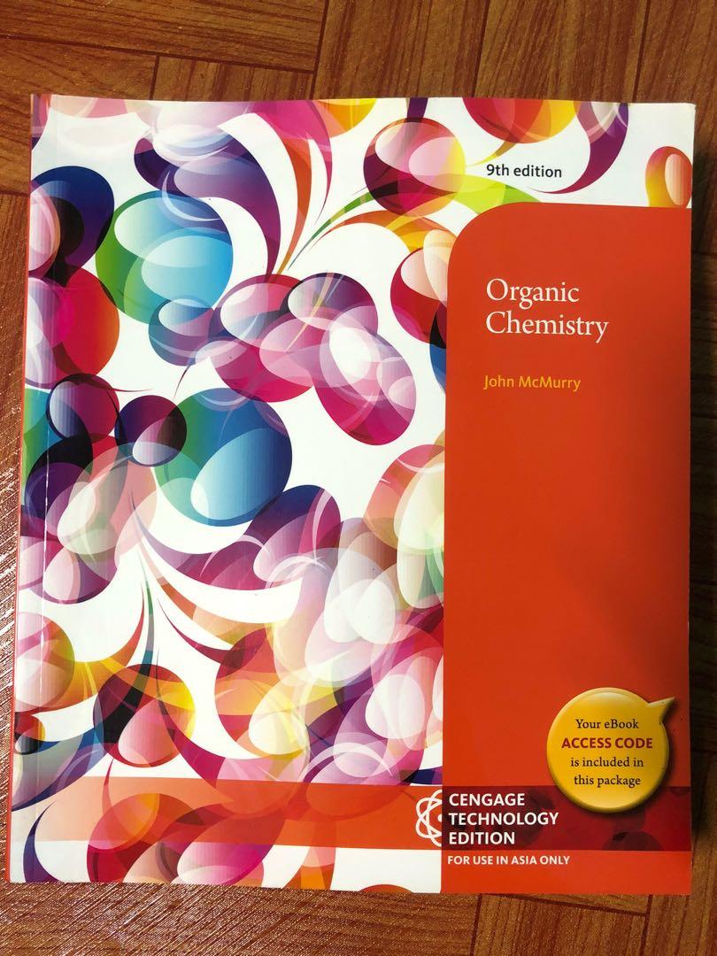Organic Chemistry Textbook 9th Edition by John McMurry published by CENGAGE  Learning.