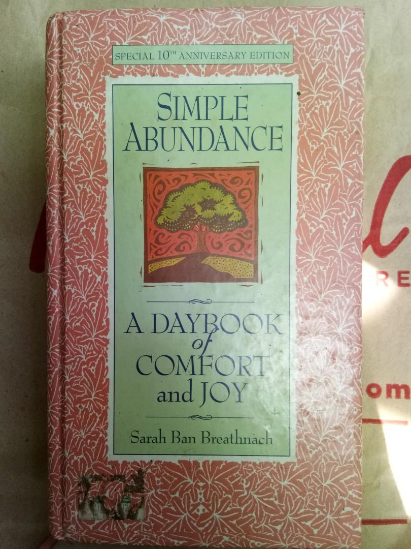 Simple Abundance A Daybook Of Comfort And Joy Books Books On Carousell