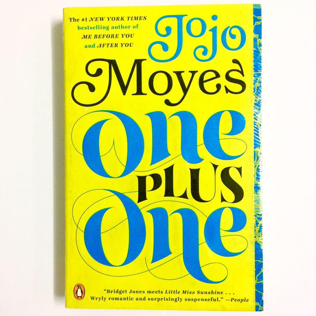 One Plus One By Jojo Moyes Romance Fiction Novel Book Books Stationery Books On Carousell