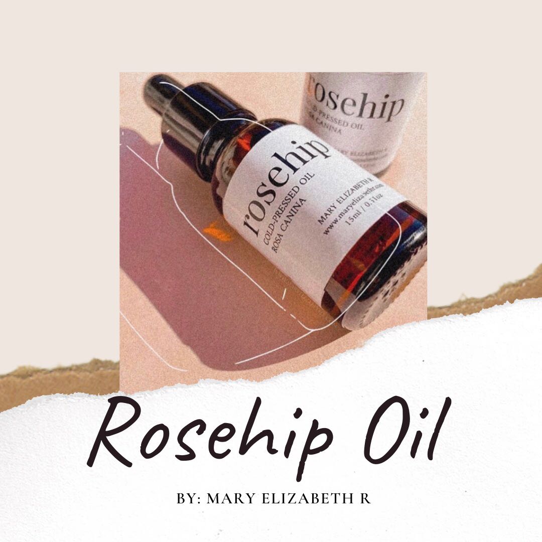 Rosehip Cold Pressed Oil By Mary Elizabeth R Beauty Personal Care Face Face Care On Carousell