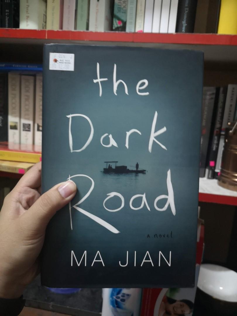 The Dark Road By Ma Jian Books Stationery Books On Carousell