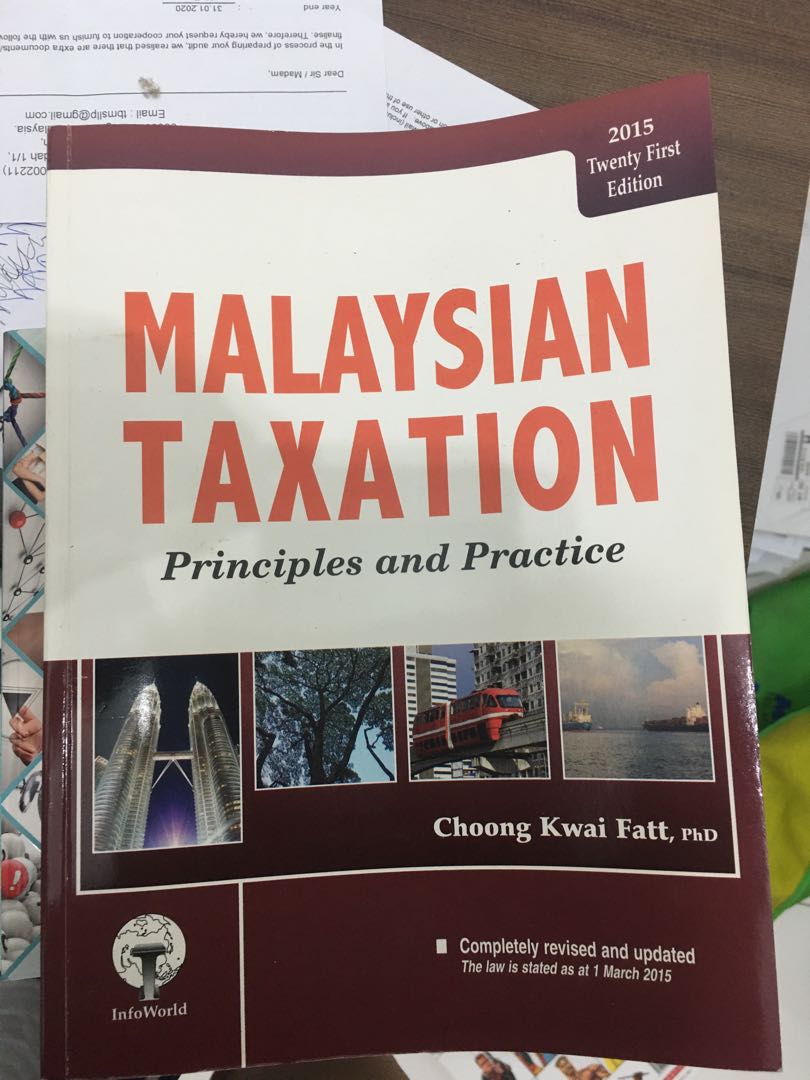 Malaysian Taxation By Dr Choong Kwai Fatt Textbooks On Carousell