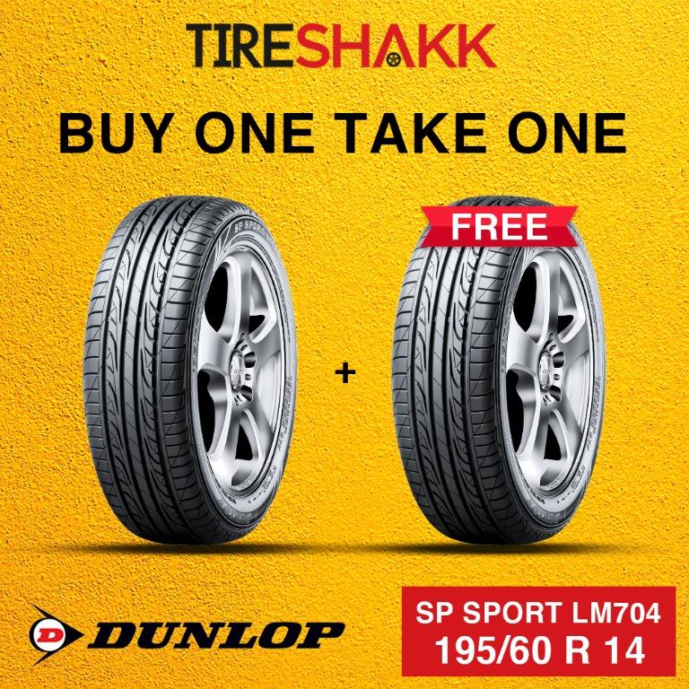 Buy One Take One 195 60 R 14 Dunlop Sp Sport Lm704 Passenger Car Tires Car Parts Accessories Mags And Tires On Carousell