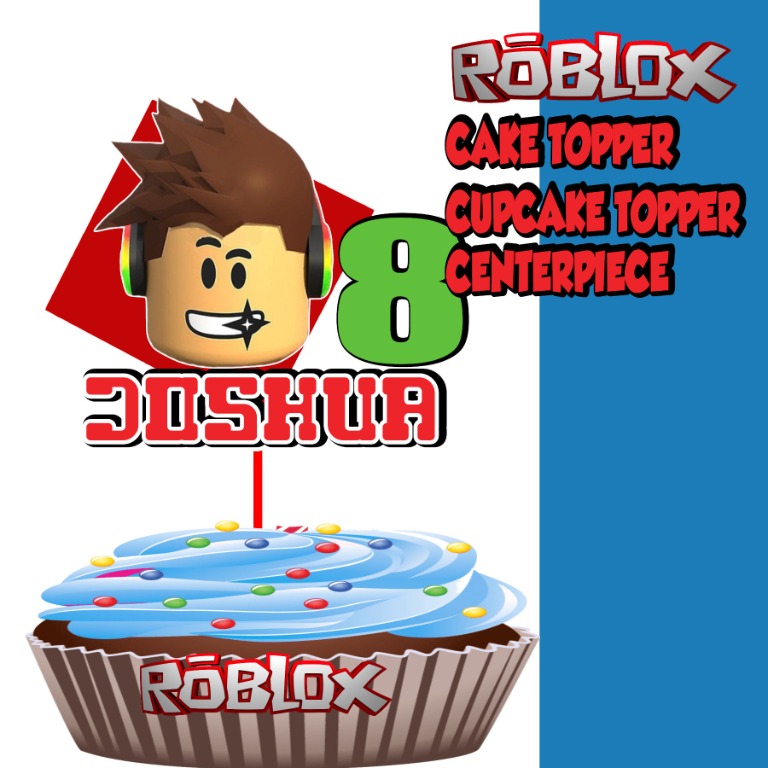 Roblox Cake Topper Cupcake Topper Birthday Party Baby Shower Food Drinks Baked Goods On Carousell - roblox cake topper
