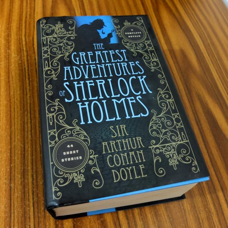 The Greatest Adventures Of Sherlock Holmes By Sir Arthur Conan Doyle Huge Mystery Classic Literature Books Books On Carousell