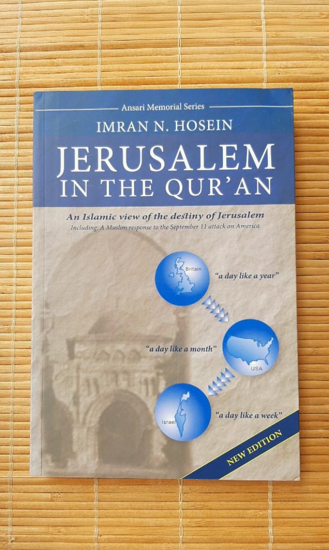 Jerusalem In The Quran By Imran N Hosein Books Stationery Books On Carousell