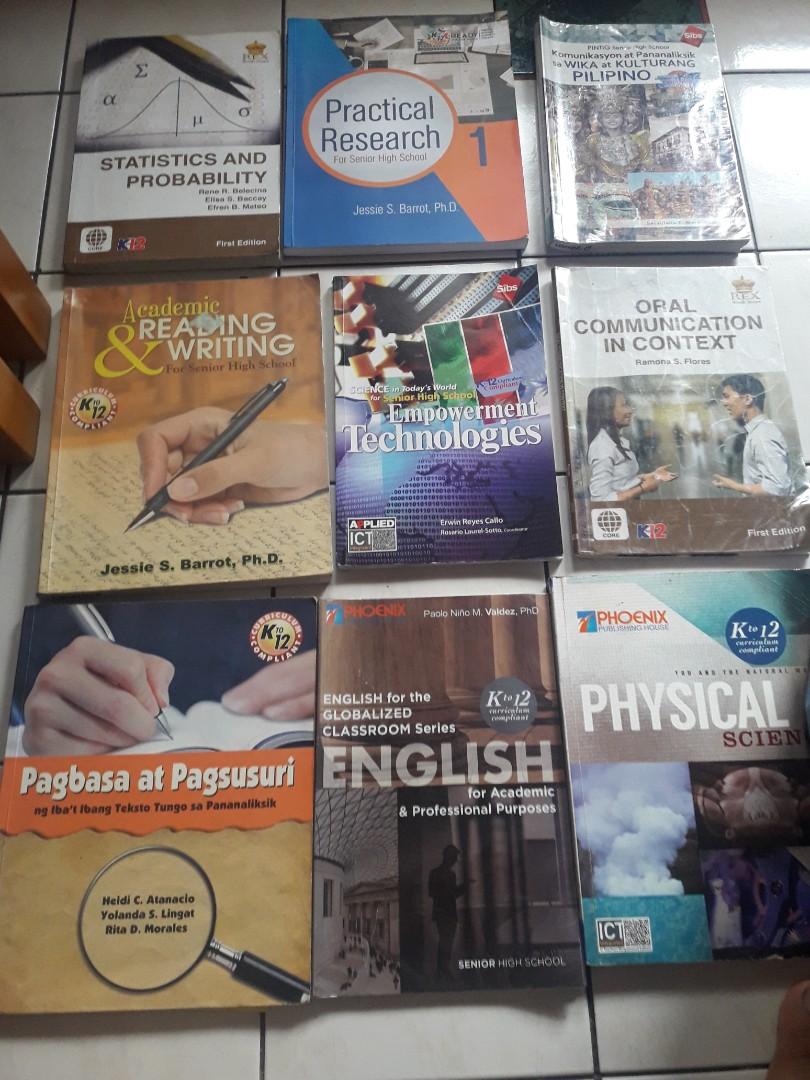 Grade 11 books for senior high school (Category: Textbooks) located in Quezon City. Submitted by shopaholics.31 (Listing ID 1048081767, Image 1). Description: price 150-200 komunikasyon at pananaliksik sa wika at kulturang pilipino english for academic & professional purposes oral communication in context static and probability science empowerment technologies practical research 1 academic reading and writing (SOLD) pagbasa at pagsusuri ng ibat i