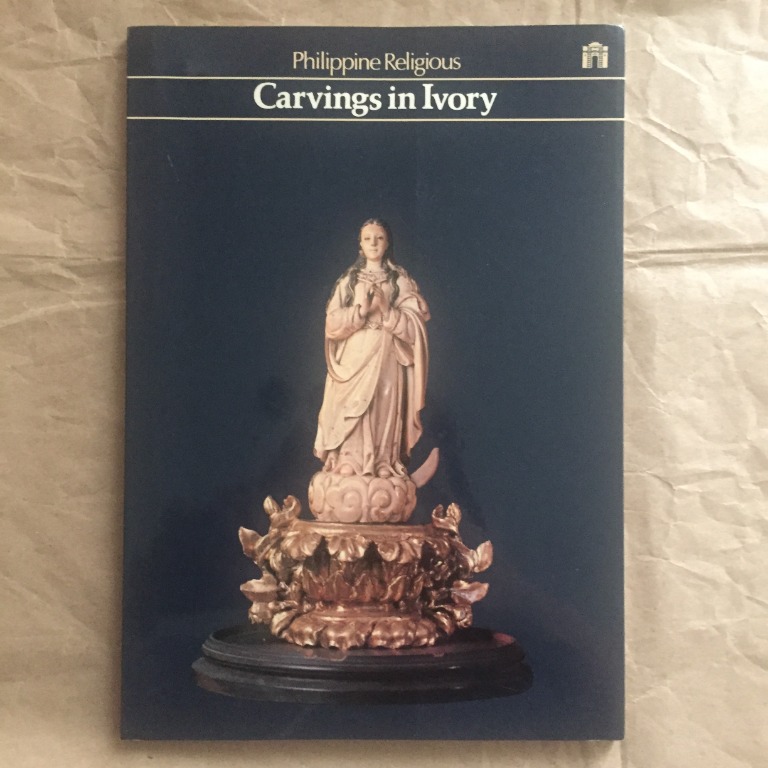 Philippine Religious CARVINGS IN IVORY (FILIPINIANA Art Book), Hobbies